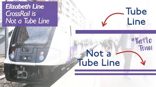 Crossrail is Not a Tube Line [upl. by Therese]