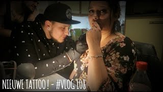 NIEUWE TATTOO   VLOG 108 [upl. by Odlamur]