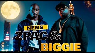 2pac ft Biggie Smalls  Life After Death Nems Remix [upl. by Greeson]