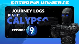 Entropia Universe Calypso A4 Part 1 [upl. by Yrogiarc]