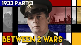 The World Takes Advantage of American Isolationism  BETWEEN 2 WARS  1933 part 3 of 3 [upl. by Sumner927]