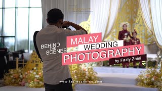 Behind The Scenes  Malay Wedding Photography [upl. by Ranger569]