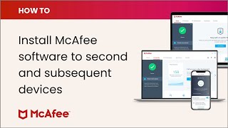 How to install your McAfee software to second and subsequent devices [upl. by Baker]