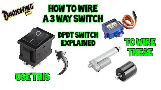 How to wire 3 way switch  DPDT switch wiring for servos actuators amp DC motors  iron man faceplate [upl. by Leohcin713]