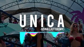 🌹 UNICA  Ozuna ✘ Lautti Remix [upl. by Kesley]