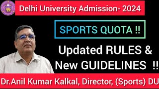 DU CSAS Portal Registration 2024  DU Sports Quota 2024 Updated Rules amp Guidelines For UG Admission [upl. by Attenat]