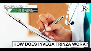 How Does Invega Trinza Work [upl. by Rainer]