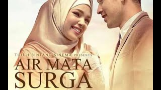 Air Mata Surga Full Movie  Film Indonesia Sedih [upl. by Lezah]