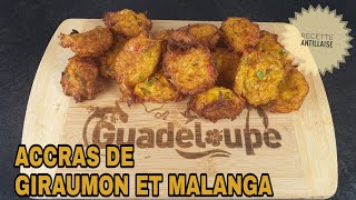 COMMENT FAIRE DE ACCRAS DE GIRAUMON ET MALANGA  recette antillaise Prez K facile [upl. by Sina]