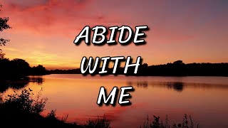 Abide With Me [upl. by Pontius]