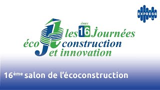 16ème salon de l’écoconstruction  Quelles sont les opportunités émergentes pour le BTP en Tunisie [upl. by Jerol741]