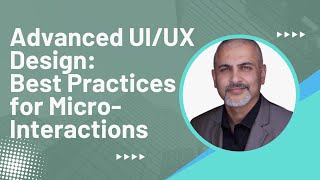 Advanced UIUX Design Best Practices for Micro Interactions [upl. by Murrell961]