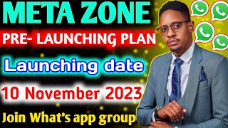 Meta Zone  New PreLaunching Plan 2023  Meta Zone Plan  Metazone business plan [upl. by Sucramel]