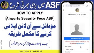 Apply Online for ASF Airports Security Force Jobs 2023 [upl. by Justin]