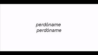 Perdoname gilberto santa rosa con letra [upl. by Lekim]