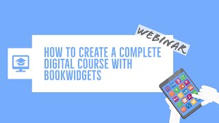 How to create a digital course with BookWidgets  Webinar [upl. by Lillywhite955]