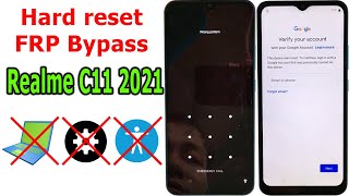 Hard Reset and Bypass FRP Google Account Realme C11 2021 without PC Settings Accessibility Menu [upl. by Eelyma]