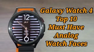 Top 10 Best Free Analog Watch Faces For Galaxy Watch 4Galaxy Watch 4 Classic [upl. by Casmey436]