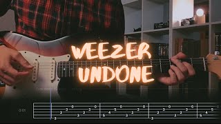 Undone The Sweater Song Weezer Сover  Guitar Tab  Lesson  Tutorial [upl. by Ithsav]