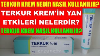 Terkur Krem Nedir Terkur Kremin Yan Etkileri Nelerdir Terkur Krem Nasıl Kullanılır [upl. by Garbe]