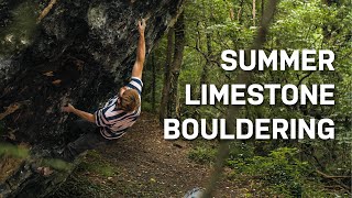 Summer Limestone Bouldering • BRITISH BOULDERING Ep4 [upl. by Aisetra]