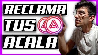 💸 Como Reclamar tus ACALA y donde VENDERLOS 🔥 Reclama Tokens ACALA [upl. by Ahsineb]