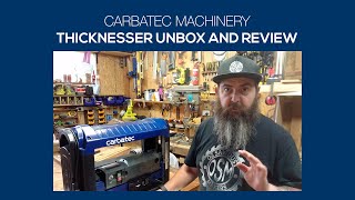 Carbatec THBX330P Benchtop Thicknesser Unboxing amp Review [upl. by Shinberg]