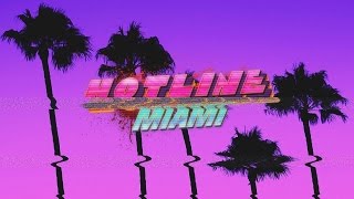 Hotline Miami 2 OST  Videodrome Level Clear [upl. by Adigirb]