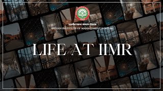 LIFE AT IIMR  IIM Rohtak [upl. by Anig]