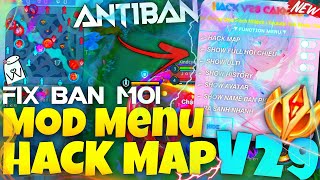 HACK MAP LIÊN QUÂN V29 ANTICHEAT MÙA 30 MỚI NHẤT  HACK MAP LIÊN QUÂN MỚI NHẤT HACK LIÊN QUÂN [upl. by Assirrak]