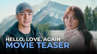 Hello Love Again OFFICIAL MOVIE TEASER  Alden Richards Kathryn Bernardo [upl. by Youngran]