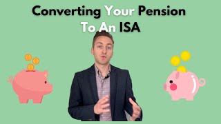 Converting Your Pension To An ISA [upl. by Dzoba]