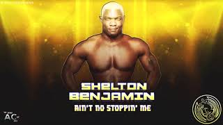 WWE Shelton Benjamin Theme Song quotAint No Stoppin Mequot  Lyrics 2021 [upl. by Atenahs]