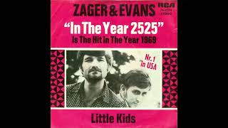 ZAGER amp EVANS quotIN THE YEAR 2525quotLYRICS [upl. by Song]