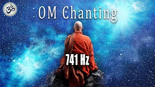 OM Chanting 741 Hz Removes Toxins and Negativity Boost Immune System Singing Bowls Meditation [upl. by Shwalb]