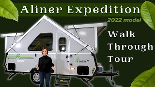 Aliner Expedition  2022 model  Walk Through Tour [upl. by Shelagh283]