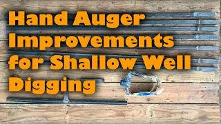 Hand Auger Improvements for Shallow Well Digging [upl. by Einaoj]