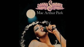 MacArthur Park full version  Donna Summer [upl. by Sitnik]