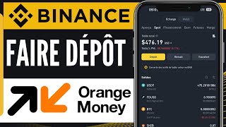 Comment Faire Un Dépôt Sur Binance Avec Orange Money 2024 [upl. by Miller]