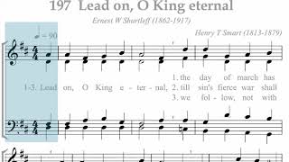 Hymnal 197 Lead on O King eternal [upl. by Adnicaj]