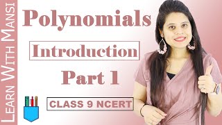 Class 9 Maths  Chapter 2  Introduction Part 1  Polynomials  NCERT [upl. by Torhert]