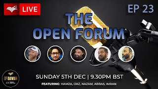 The Open Forum  Episode 23 [upl. by Trescha]