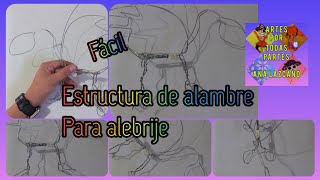 Estructura de alambre para alebrije completo fácil [upl. by Adnawak270]