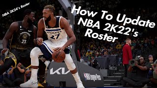 How to Update NBA 2K22s Roster To NBA 2K24s Roster [upl. by Aikrehs]