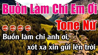 Buồn Làm Chi Em ƠI Karaoke Tone Nữ Karaoke Lâm Beat  Beat Mới [upl. by Attaynek]