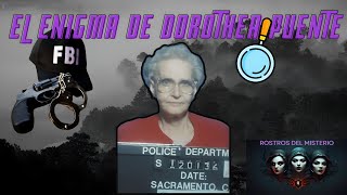 El Enigma de DOROTHEA PUENTE Misterio Crimen y Justicia 🔍  Rostros del Misterio [upl. by Ashlin334]