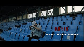 CH₹IS  Gadi Wala Gana  Official Music Video  Prod Depo [upl. by Neff]