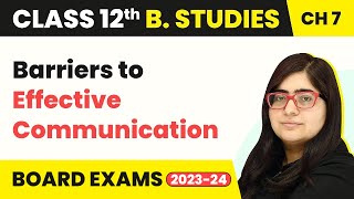 Barriers to Effective Communication  Directing  Class 12 Business Studies Chapter 7 [upl. by Namus838]