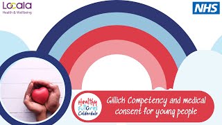 Guide to Gillick Competency Guidelines for Young People [upl. by Tterab352]