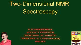 TWODIMENSIONAL NMR SPECTROSCOPY [upl. by Anerb]